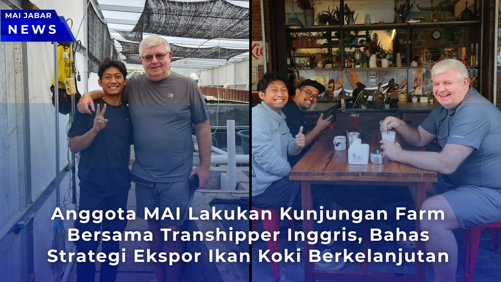 Anggota MAI Lakukan Kunjungan Farm Bersama Transhipper Inggris, Bahas Strategi Ekspor Ikan Koki Berkelanjutan