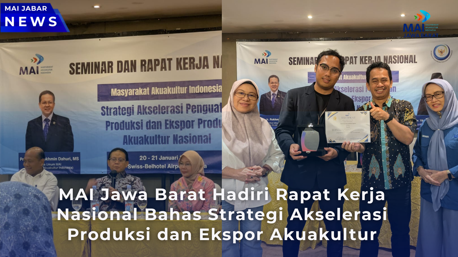 MAI Jawa Barat Hadiri Rapat Kerja Nasional Bahas Strategi Akselerasi Produksi dan Ekspor Akuakultur